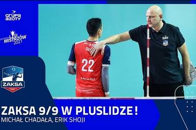 ZAKSA 9/9 | Michał Chadała, Erik Shoji