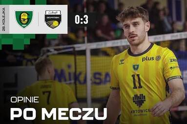 Opinie po meczu GKS Katowice - Trefl Gdańsk 0:3