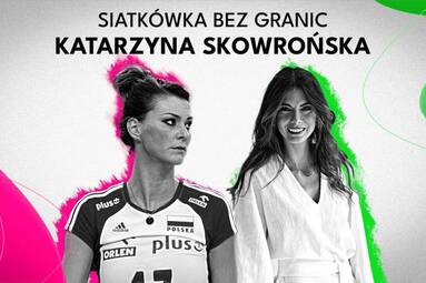Katarzyna Skowrońska | SIATKÓWKA BEZ GRANIC ✈️🌎