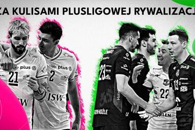 Kulisy hitów PlusLigi! | Siatkarskie Ligi