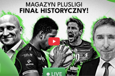 Lublin kontra Zawiercie - finał historyczny! | Magazyn PlusLigi
