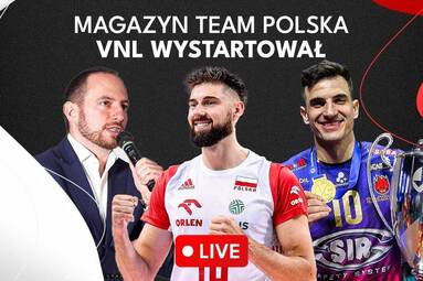 VNL wystartował | Magazyn Team Polska