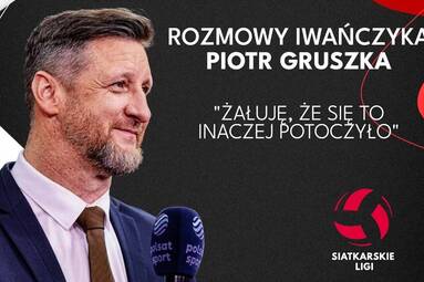 „Żałuję, że się to inaczej potoczyło” | PIOTR GRUSZKA | Rozmowy Iwańczyka