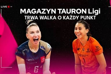 TRWA WALKA O KAŻDY PUNKT | Magazyn TAURON Ligi [WIDEO]