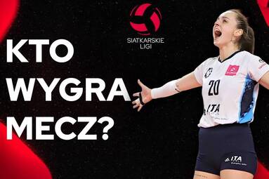 Kto zrobi krok w stronę play-offów? Typujemy mecze PlusLigi i TAURON Ligi | Kto Wygra Mecz?