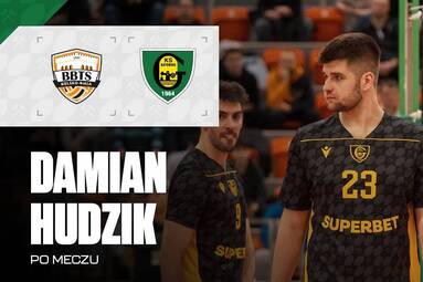 Damian Hudzik po meczu z BBTS Bielsko-Biała [WIDEO]
