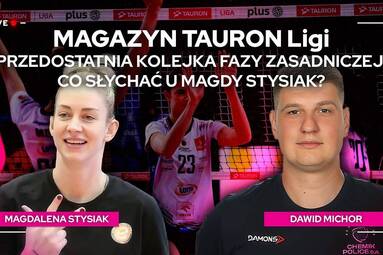 PRZEDOSTATNIA KOLEJKA FAZY ZASADNICZEJ! CO SŁYCHAĆ U MAGDY STYSIAK? | Magazyn TAURON Ligi