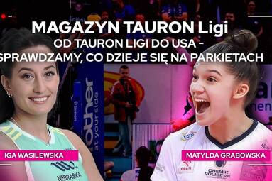 OD TAURON LIGI DO USA - SPRAWDZAMY, CO SIĘ DZIEJE NA PARKIETACH | Magazyn TAURON Ligi