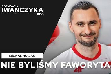 NIE BYLIŚMY FAWORYTAMI | MICHAŁ RUCIAK | Rozmowy Iwańczyka